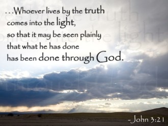 Truth and Light Verse from John
