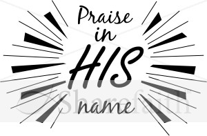 Powerful Praise in His Name