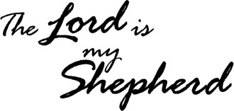 Handwritten The Lord is My Shepherd