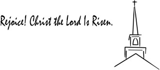 Rejoice! Christ the Lord is Risen with Steeple