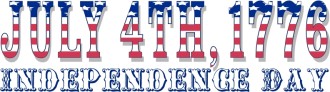 July 4th, 1776 Independence Day