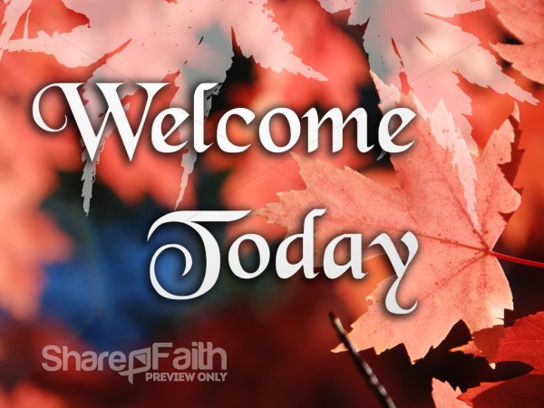Fall Welcome