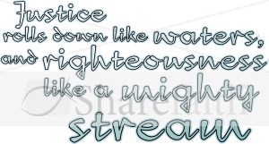 MLK Justice and Righteousness Word Art