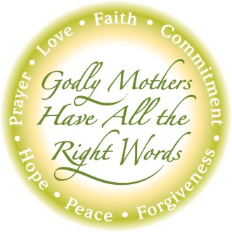 Godly Mothers in Green