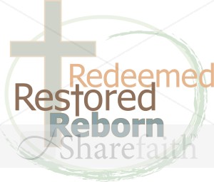 Cross with Redeemed Restored Reborn