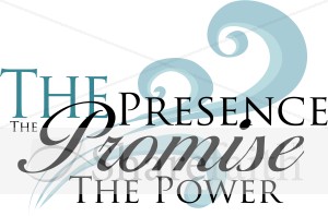 Presence with a Promise and Power