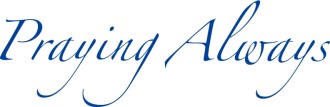 Praying Always in Blue