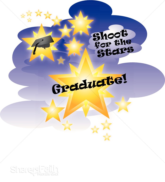 Shoot for the Stars Graduate Christian Graduation Clipart and Images
