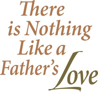 Fathers Love as Text