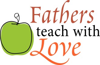 Fathers Teach with Love