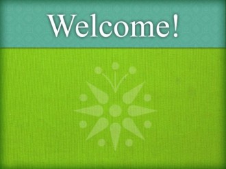 Shades of Green Welcome Background