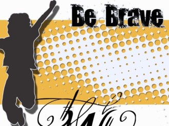 Be Brave Church Background