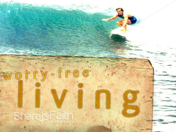 Worry Free Living Christian Background