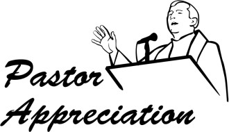 Pastor Appreciation and a Pulpit