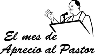 El mes de Aprecio al Pastor