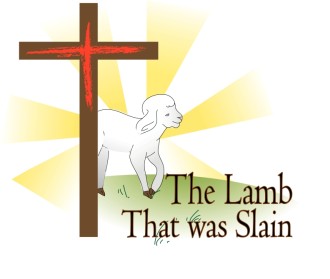 The Lamb That Was Slain