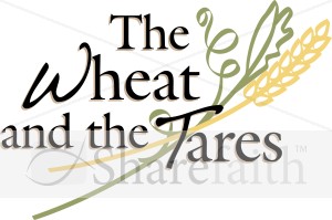 Parable of the Wheat and the Tares