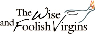 Parable of the Wise and Foolish Virgins