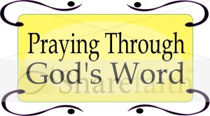 Praying Through Gods Word
