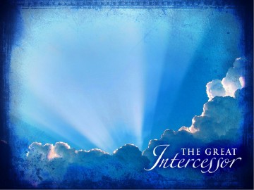 The Great Intercessor PowerPoint Slideshow