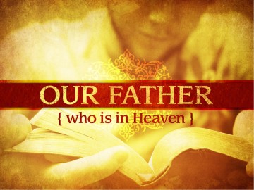 Our Father In Heaven PowerPoint Template
