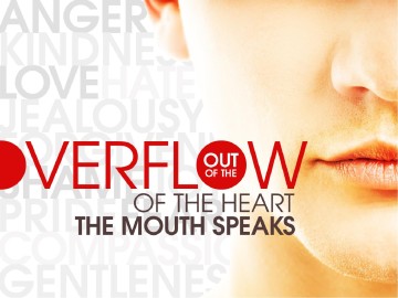Overflow of the Heart Christian PowerPoint