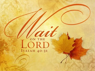 Wait On The Lord Sermon Presentation