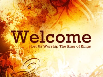 Welcome To Worship Sermon Presentation
