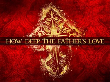 Love of the Father Valentines Day PowerPoint