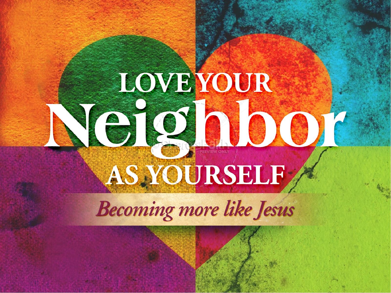Love Your Neighbor As Yourself PowerPoint Template | PowerPoint Sermons