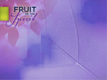 Faithfulness Fruit of The Spirit PowerPoint
