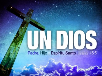 Un Dios PowerPoint Sermon