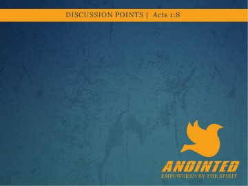 Anointed PowerPoint Sermon