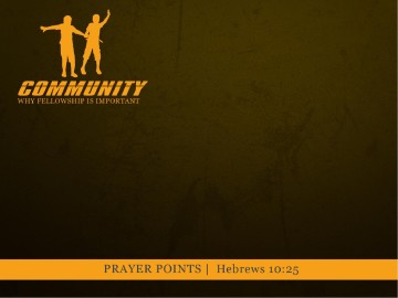 Community PowerPoint SErmon