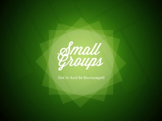 Small Groups Church Event Stills