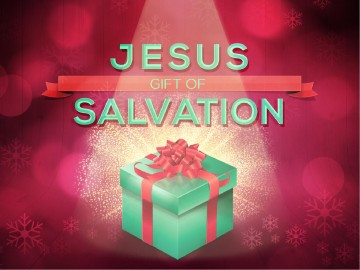 Jesus Gift of Salvation Ministry PowerPoint | Christmas PowerPoints