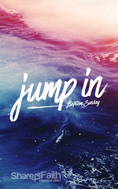 Jump In Baptism Sunday Church Bulletin | Sermon Bulletin Covers