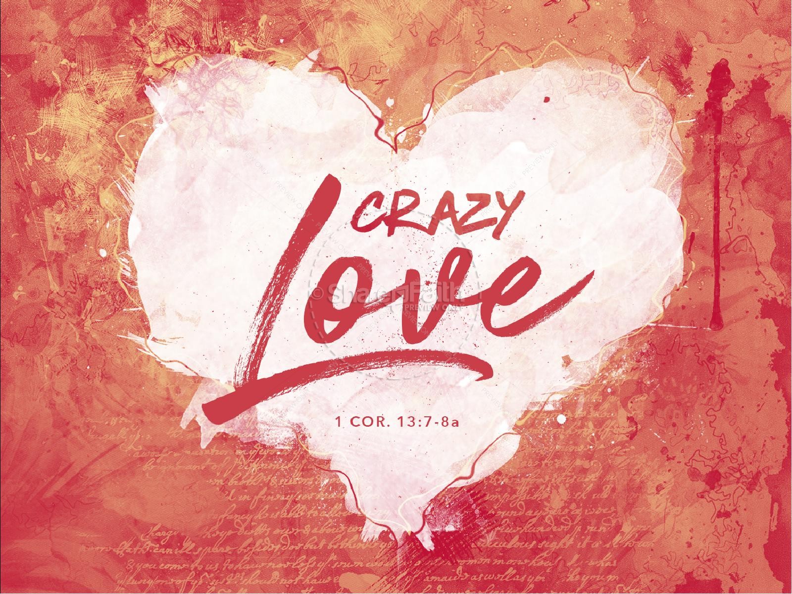 Crazy Love Sermon PowerPoint1600 x 1200