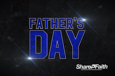 Cinematic Father's Day Church Motion Loop | Sharefaith Media