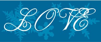 White Love Script over Snowflakes