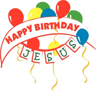 Happy Birthday Jesus