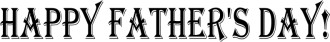 Antique Typeset Happy Father's Day