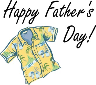 Happy Father's Day with Aloha Shirt