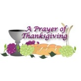 A Prayer of Thanksgiving with Bread and Wine