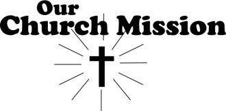 Our Church Mission with Cross silhouette