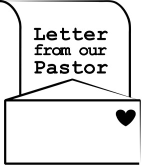 Letter From the Pastor with love
