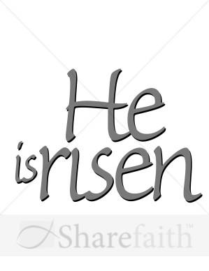 Gray He Is Risen