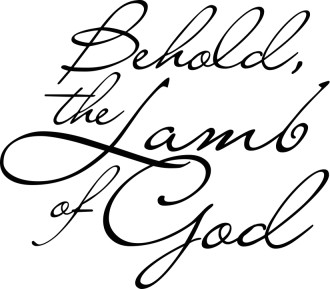 Behold the Lamb of God Flowing Script