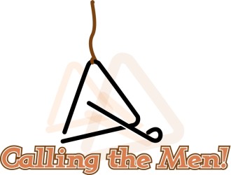Calling the Men!