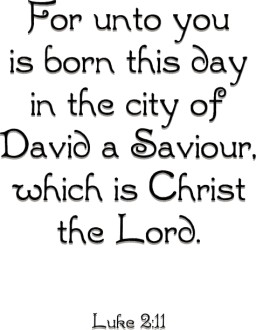 For Unto You is Born this Day